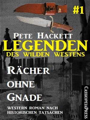 cover image of Legenden des Wilden Westens 1--Rächer ohne Gnade